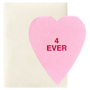 4 Ever Conversation Heart