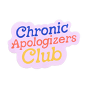Chronic Apologizer