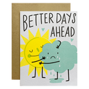 Better Days Ahead