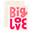 Big Love Valentine's