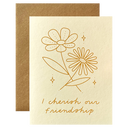 Cherish Our Friendship