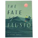 The Fate of Fausto