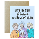 Fabulous Golden Gals
