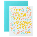 Eat Wedding Cake