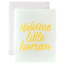Welcome Little Human
