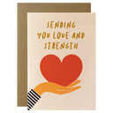 Sending You Love and Strength
