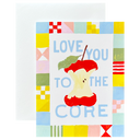 Love You to the Core