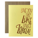 Luke + Lorelai