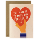 Card to Make You Feel Better