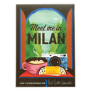 Meet Me in Milan