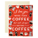 More than Coffee not Before