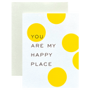 You Are My Happy Place