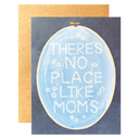 No Place Like Mom's