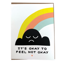 Okay to Feel Not Okay