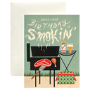 Hope Your Birthday is Smokin'