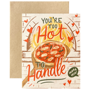 Too Hot to Handle