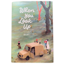 When You Look Up