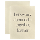 Let's Worry Together