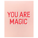 You Are Magic Print