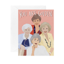 You are Golden Girls
