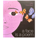 A Face is a Poem