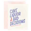 Bad Decisions
