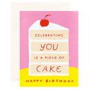 Celebrating You Piece of Cake