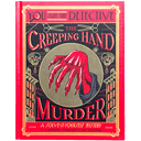 You Are the Detective the Creeping Hand