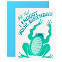 Forgot Your Birthday Frog