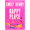 Happy Place by Emily Henry