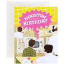 Houston, We Have a Birthday