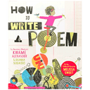 How to Write a Poem