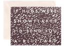 If Hugs Were Snowflakes