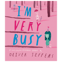 I'm Very Busy