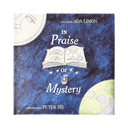 In Praise of Mystery