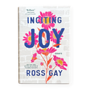 Inciting Joy