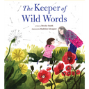 Keeper of Wild Words