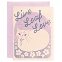 Live Loaf Love