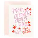 Biggest Fan Mom