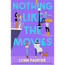Nothing Like the Movies: Ticket + Book!
