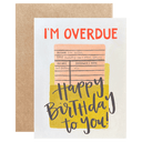 Overdue Birthday