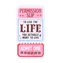 Permission Slip Life