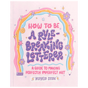 How to Be a Rule-Breaking Letterer