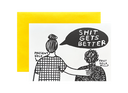 Shit Gets Better