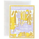 Thank You for Having Us