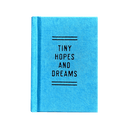 Tiny Hopes and Dreams
