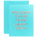 Welcome to the Club! 30