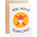 You Made Someone