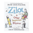 Zilot and Other Important Rhymes